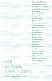 [LIVRES⎮ANTHOLOGIE] SUR LA PAGE, ABANDONNÉS (Recueil de récits d’artistes)