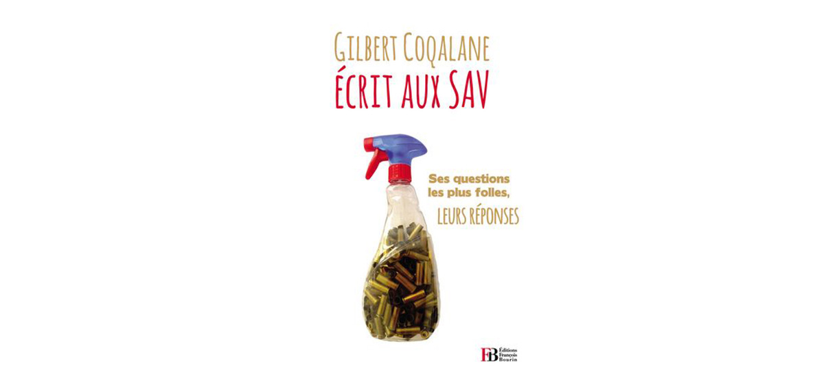 GILBERT COQALANE ÉCRIT AUX SAV, ÉDITION BOURIN PARIS