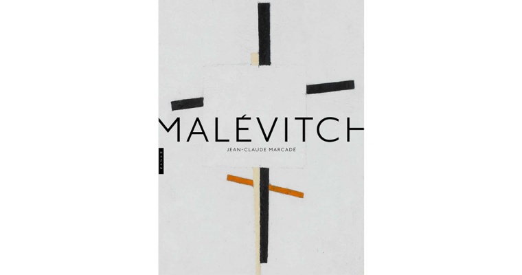 MALÉVITCH par Jean-Claude Marcadé, Hazan