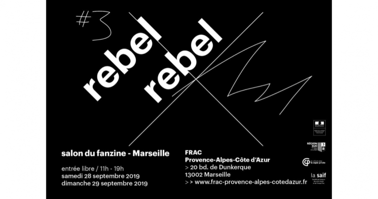 Rebel Rebel #3 salon du fanzine ? Marseille ? Les participants