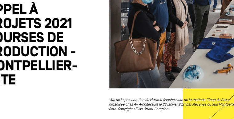 APPEL À PROJETS 2021 BOURSES DE PRODUCTION MONTPELLIER-SÈTE