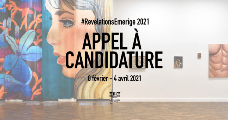 APPEL À CANDIDATURE DE LA 8E ÉDITION DE LA BOURSE RÉVÉLATIONS EMERIGE