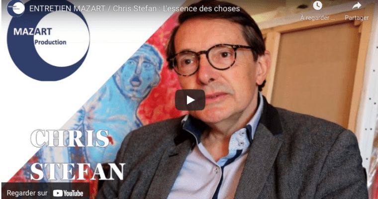 CHRIS STEFAN : L’ESSENCE DES CHOSES