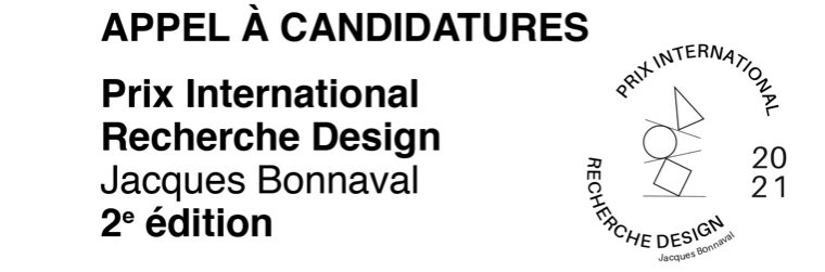 PRIX INTERNATIONAL RECHERCHE DESIGN JACQUES BONNAVAL 2 E ÉDITION