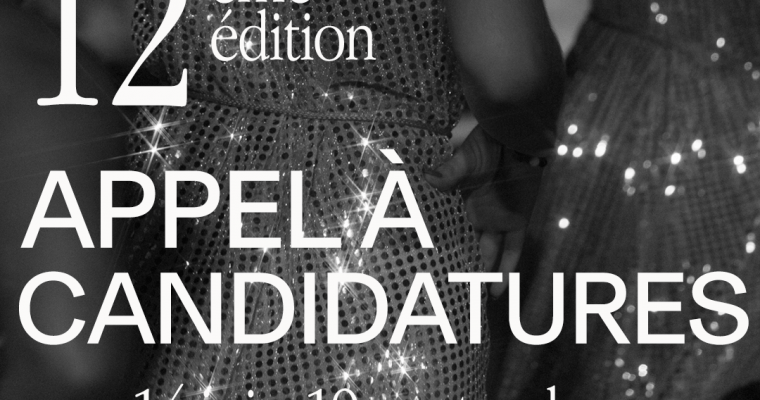 APPEL À CANDIDATURE / FESTIVAL CIRCULATION(S) 2022