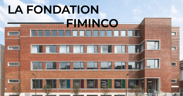 APPEL À CANDIDATURE – COMMISSAIRE D’EXPOSITION – FONDATION FIMINCO